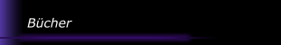 B&uuml;cher